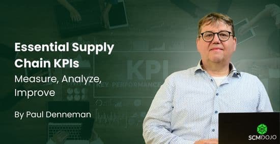 Essential Supply Chain KPIs Measure, Analyze, Improve