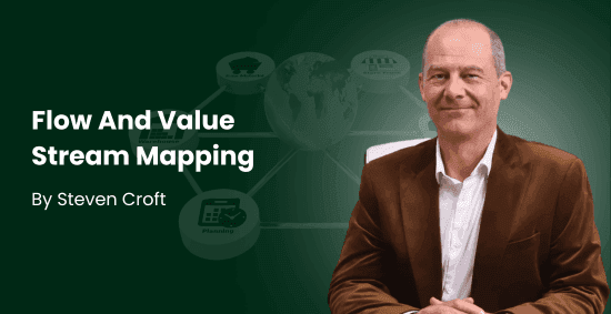 Flow And Value Stream Mapping
