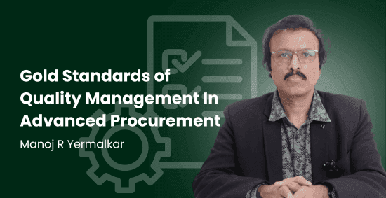 Gold Standards of Quality Management