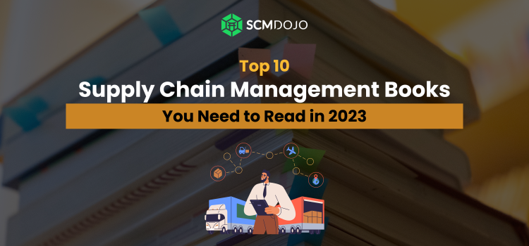 The Ultimate List of Supply Chain Management Books for 2023