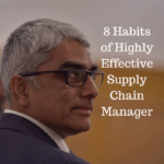 8 Habits of a Highly Effective Supply Chain Manager