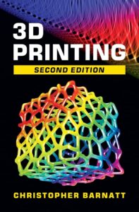 3D Printing Second Edition