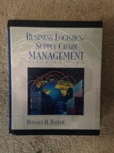 Business Logistics: Supply Chain Management 5th Edition 