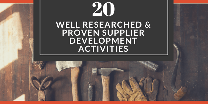20 Well Researched & Proven Supplier Development Activities You can Apply