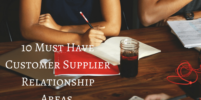 10-Must-Have-Customer-Supplier