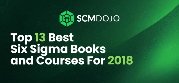 Top 13 Best Six Sigma Books and Courses For 2018