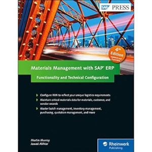 Materials Management with SAP ERP: Functionality and Technical Configuration (SAP MM) (4th Edition) (SAP PRESS) Hardcover – March 25, 2016
