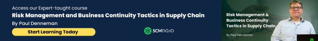 Risk Management and Business Continuity Tactics in Supply Chain