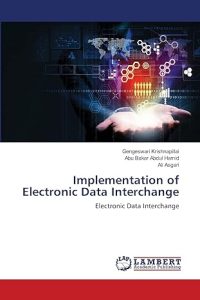 Implementation of Electronic Data Interchange: Electronic Data Interchange