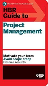 HBR Guide to Project Management 