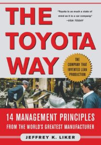 The Toyota Way 14 Management Principles from the World's Greatest Manufacturer