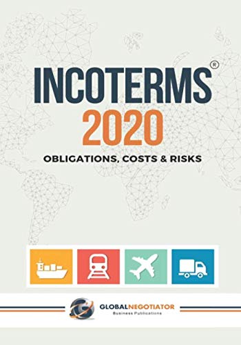 INCOTERMS 2020 Obligations, Costs & Risks