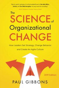 The Science of Organizational Change