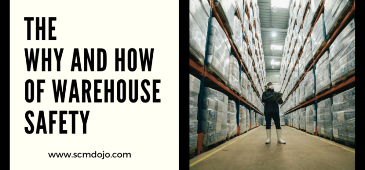 The Why and How of Warehouse Safety – 14 Categories