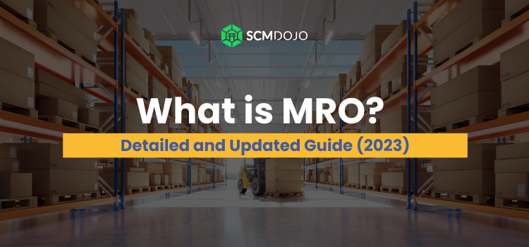 What is MRO and why is it important? A Complete and Updated Guide