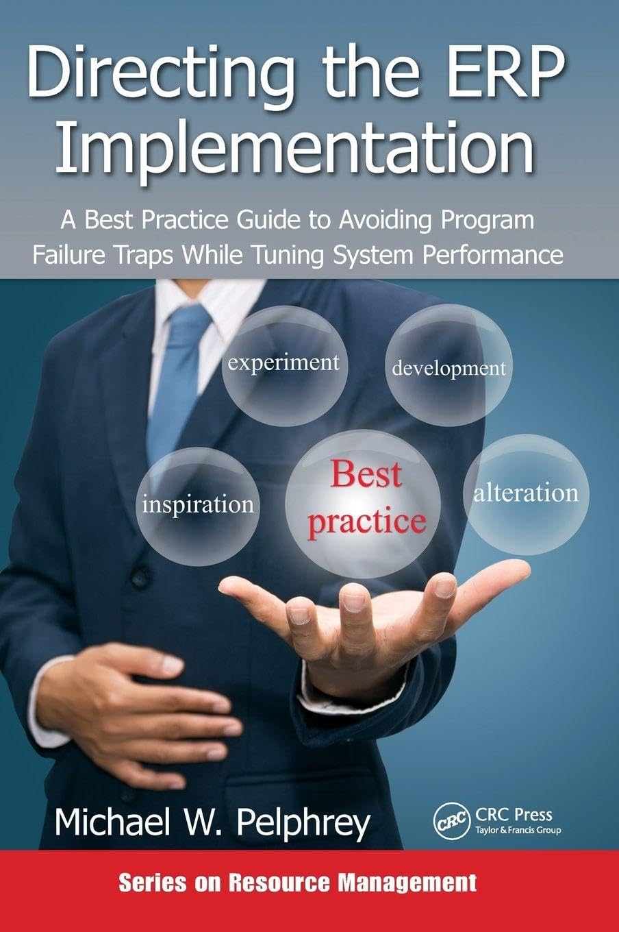 Directing the ERP Implementation (Resource Management)