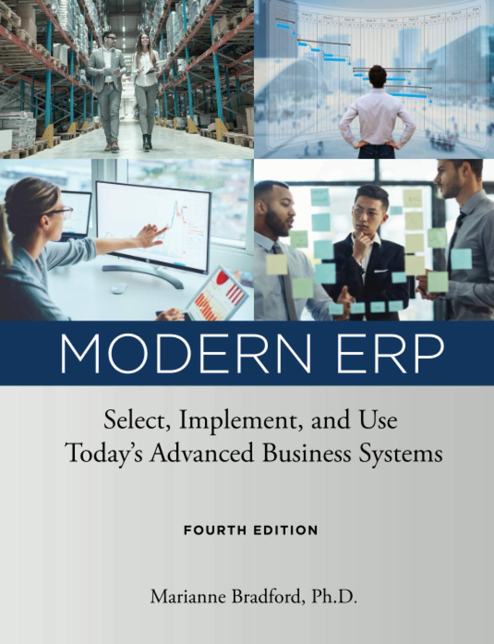 Modern ERP Select, Implement, and Use Today's Advanced Business Systems