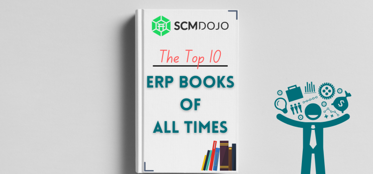 The Top 10 ERP Books of All Times to Perfect Implementation