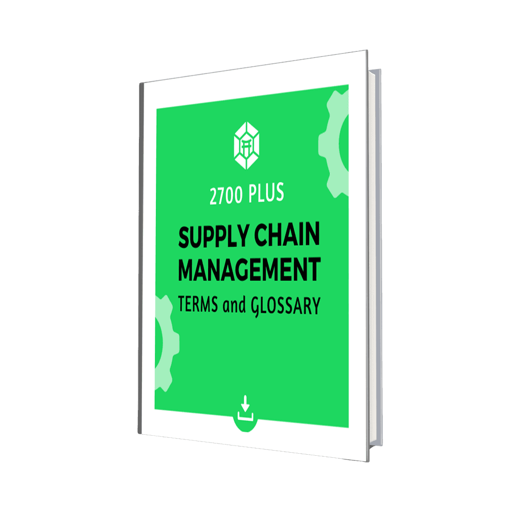 The Most Complete Supply Chain Terms and Glossary