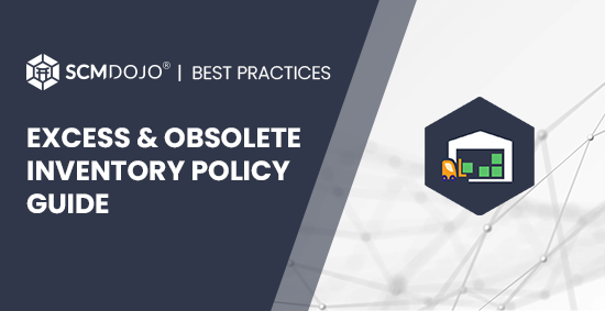 Excess and Obsolete Inventory Policy Guide