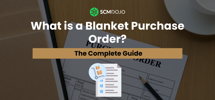 Blanket Purchase Order