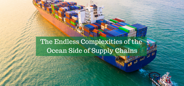Ocean side of Supply Chains