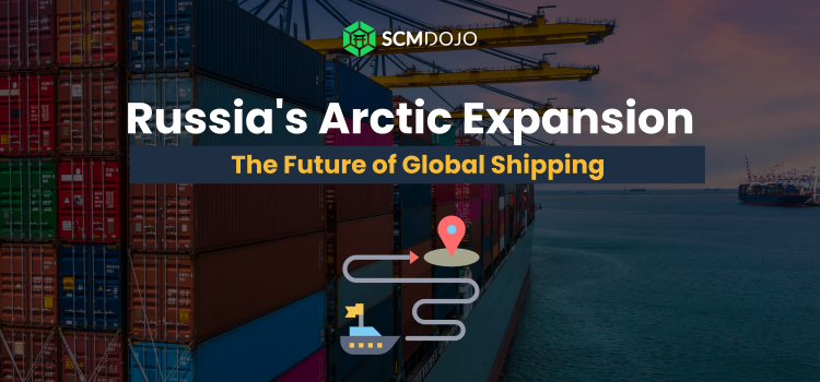 Russia’s Arctic Expansion: The Future of Global Shipping