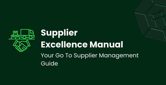 Supplier Excellence Manual