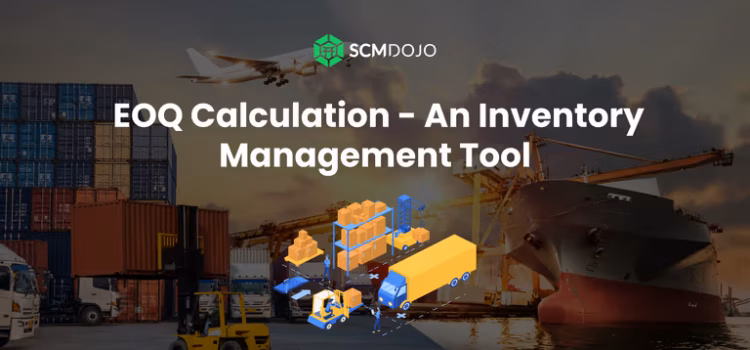 EOQ Calculation – An Inventory Management Tool