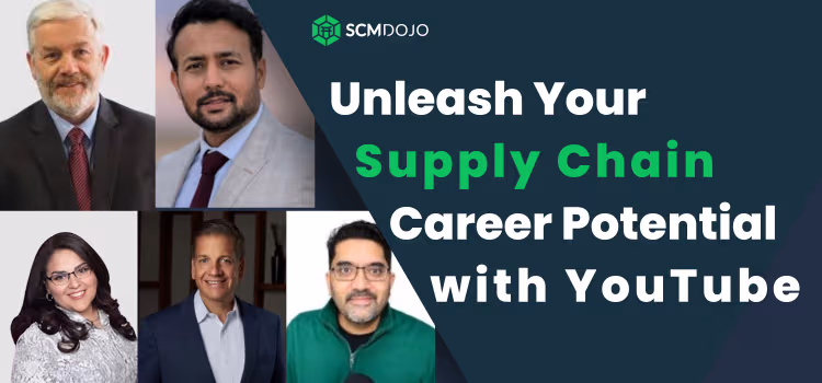 Unleash Your Supply Chain Career Potential with YouTube