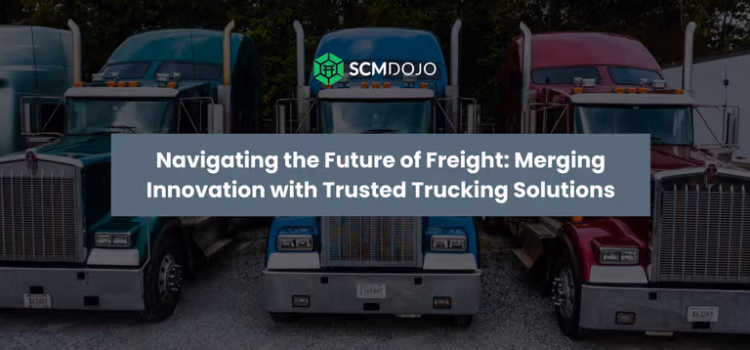 Navigating the Future of Freight: Merging Innovation with Trusted Trucking Solutions