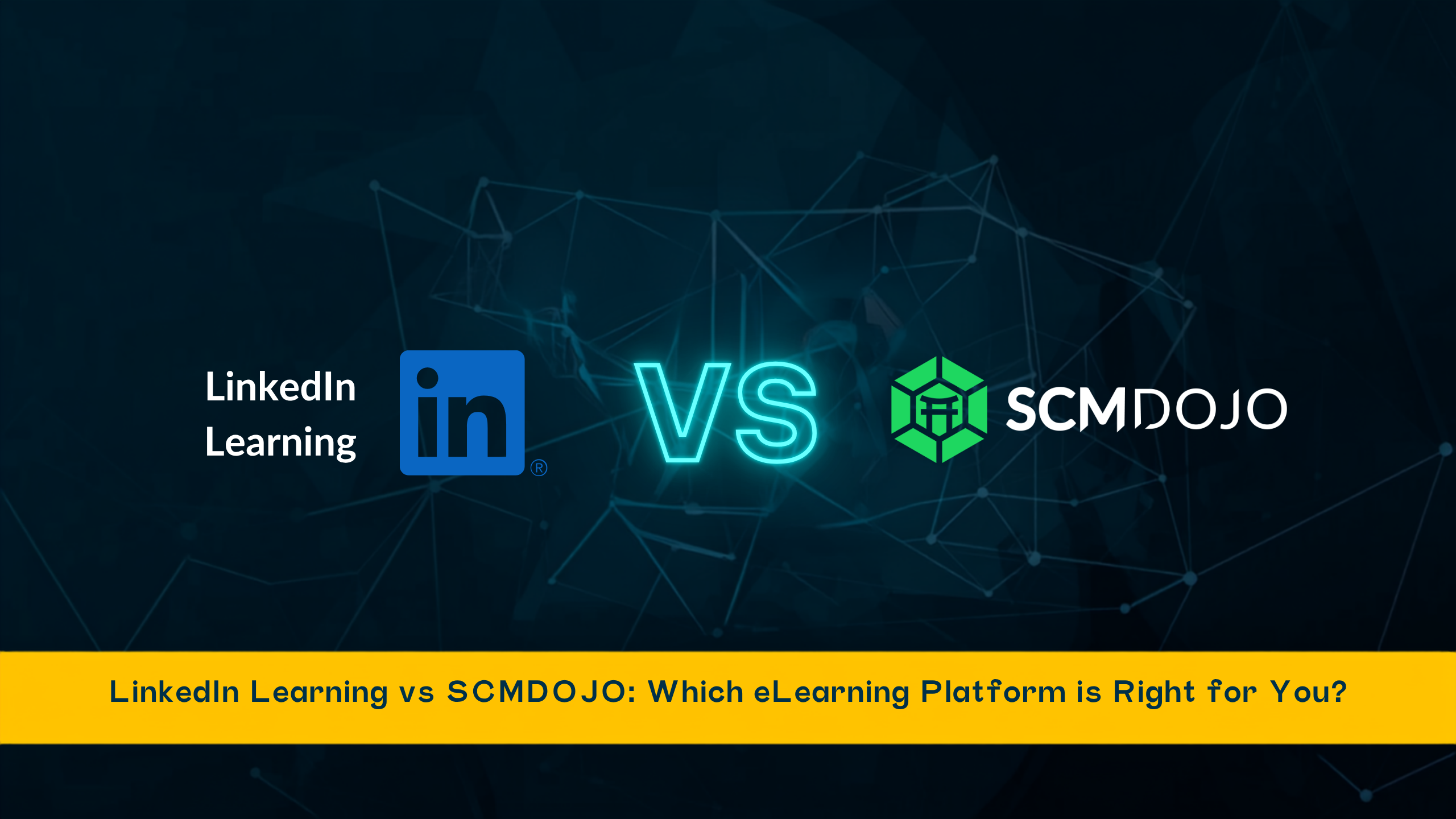 LinkedIn Learning vs SCMDOJO: Which eLearning Platform is Right for You?