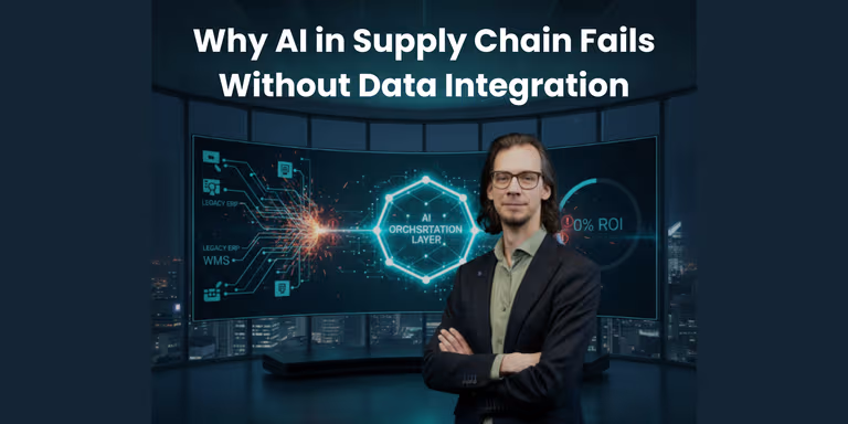 Why AI in Supply Chain Fails Without Data Integration?