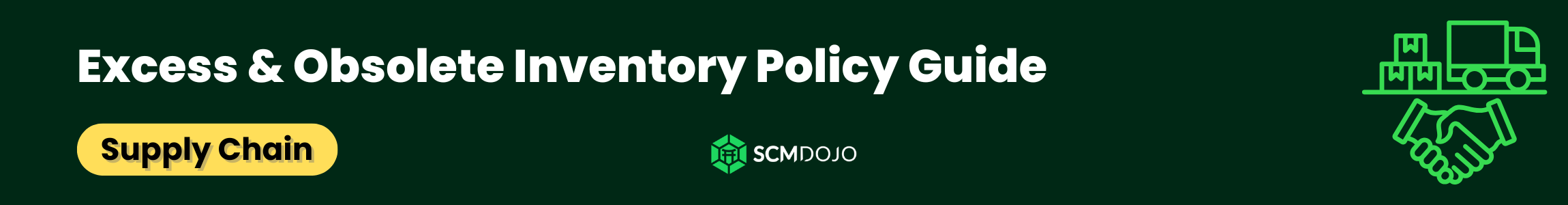 Excess & Obsolete Inventory Policy Guide
