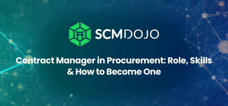 Contract Manager in Procurement: Role, Skills & How to Become One