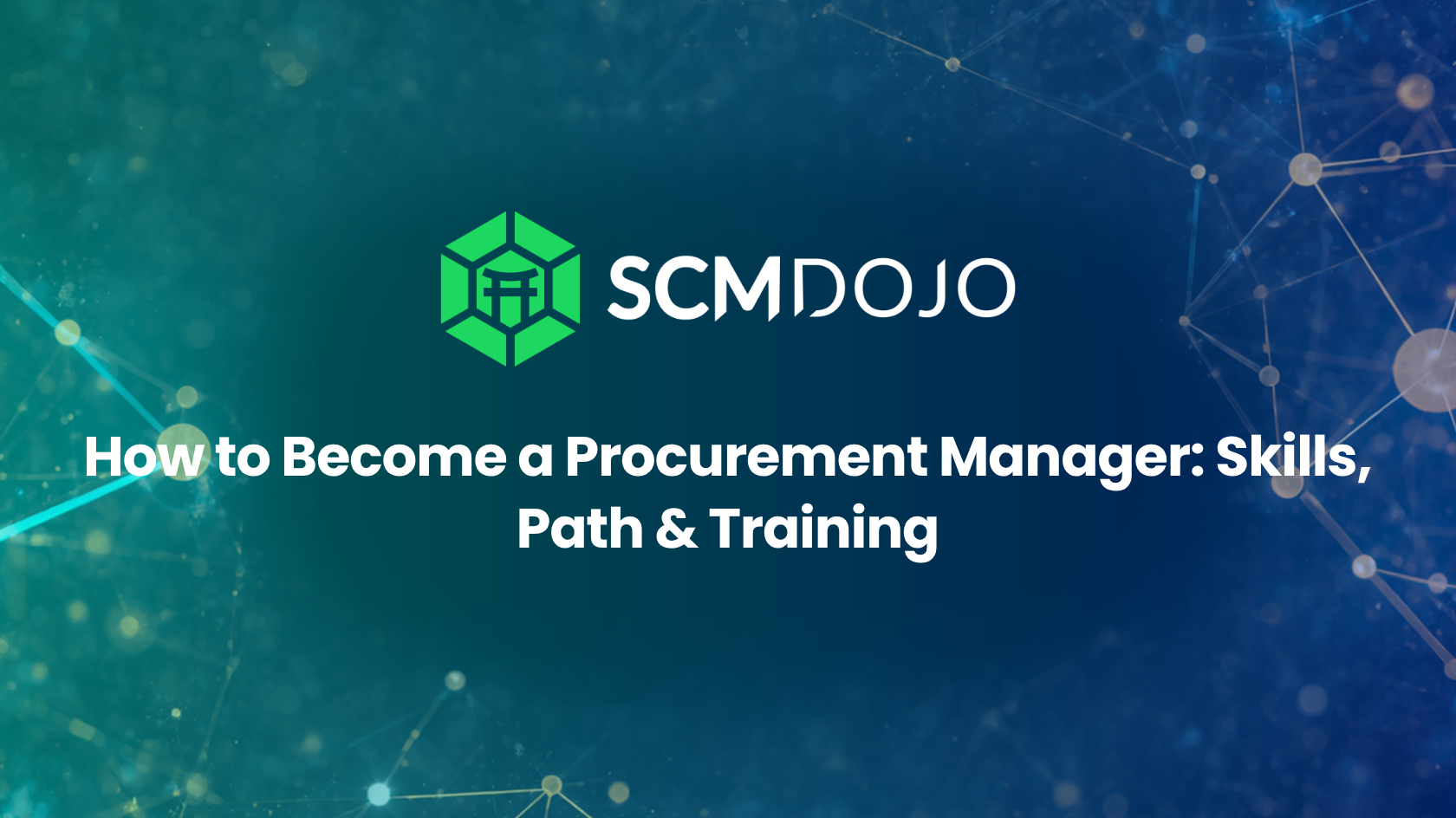 How to Become a Procurement Manager: Skills, Path & Training
