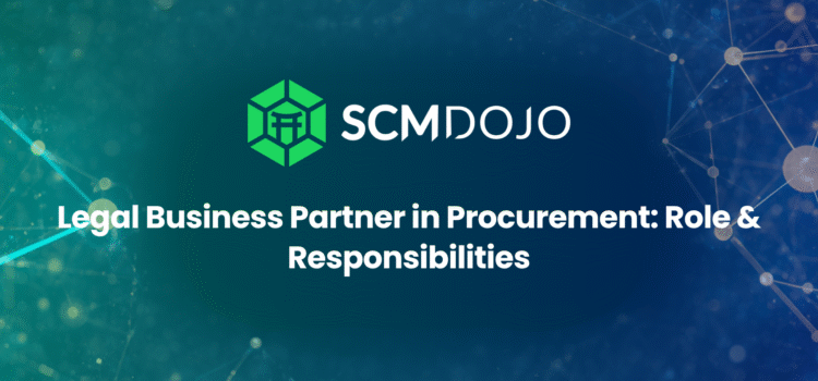 Legal Business Partner in Procurement: Role & Responsibilities