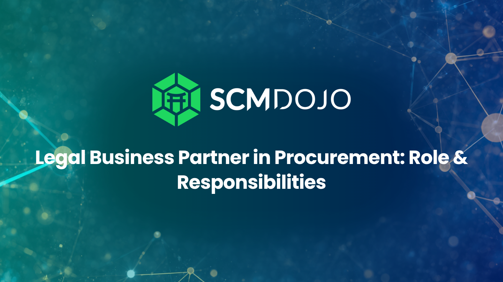 Legal Business Partner in Procurement: Role & Responsibilities