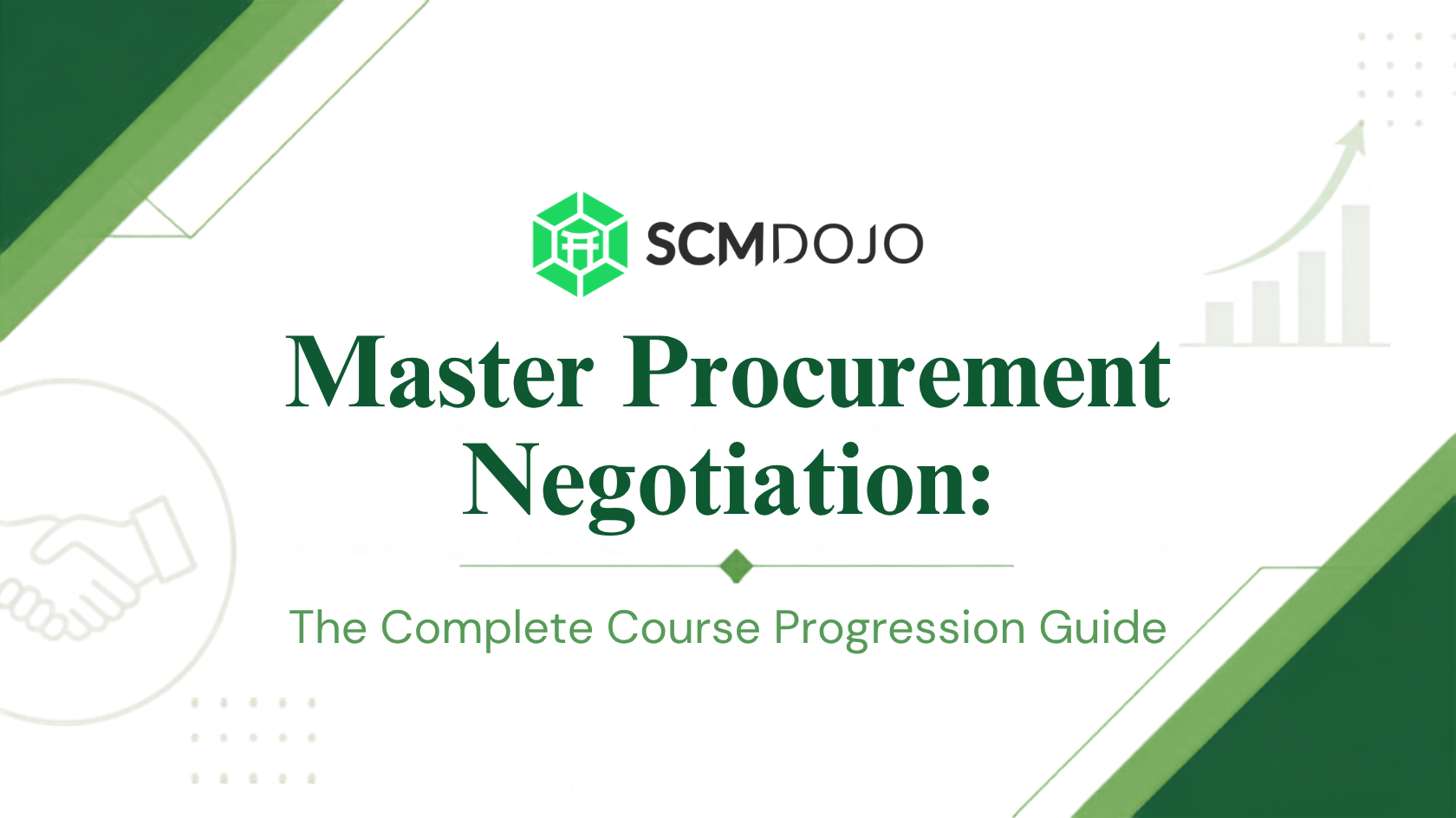 Master Procurement Negotiation: The Complete Course Progression Guide