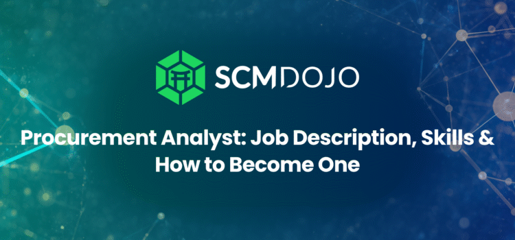Procurement Analyst: Job Description, Skills & How to Become One